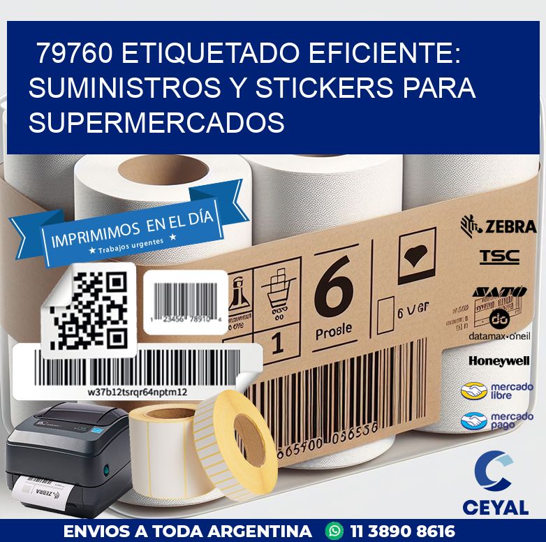 79760 ETIQUETADO EFICIENTE: SUMINISTROS Y STICKERS PARA SUPERMERCADOS