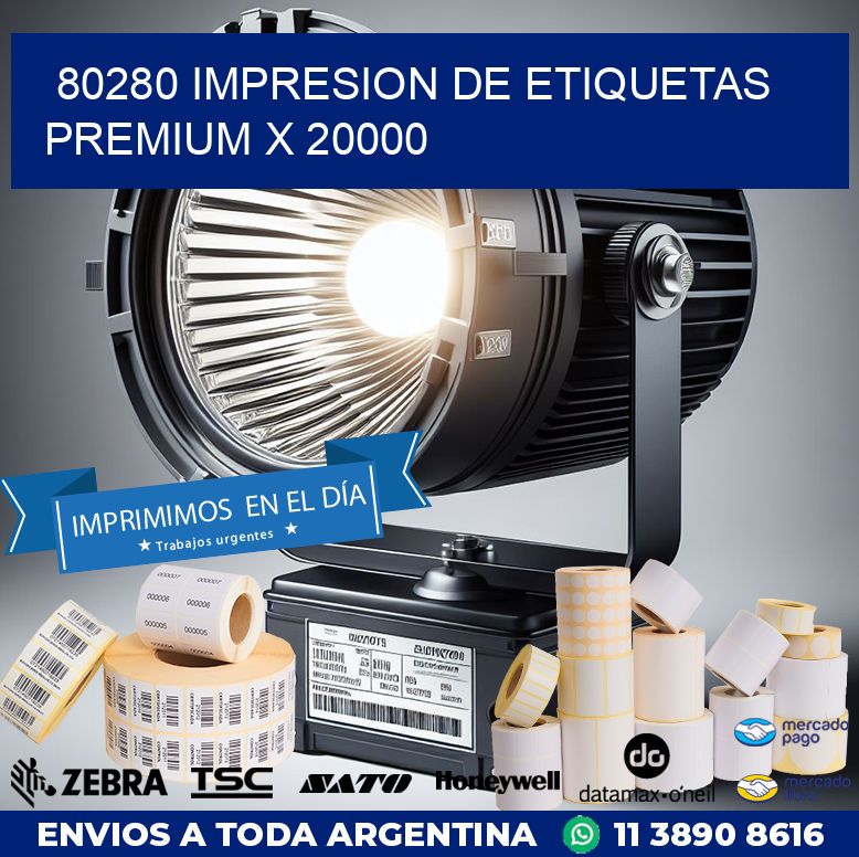 80280 IMPRESION DE ETIQUETAS PREMIUM X 20000