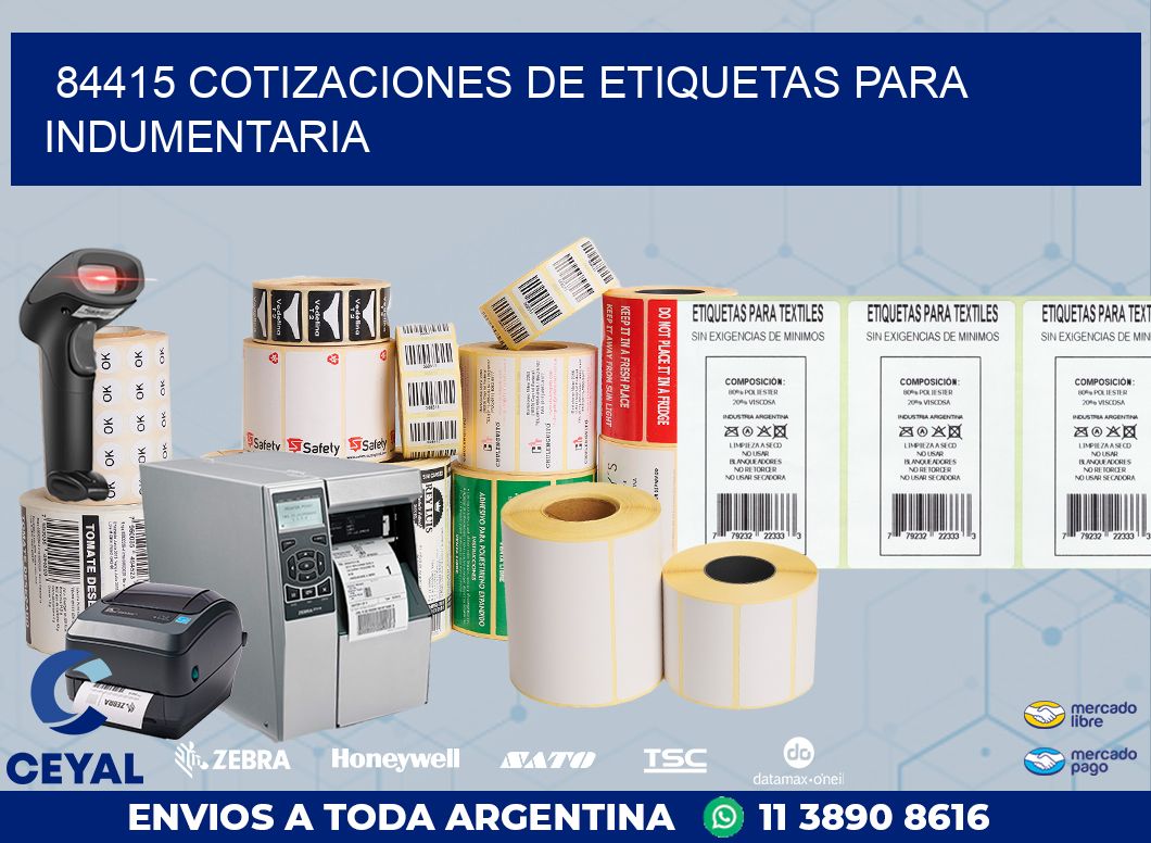 84415 COTIZACIONES DE ETIQUETAS PARA INDUMENTARIA