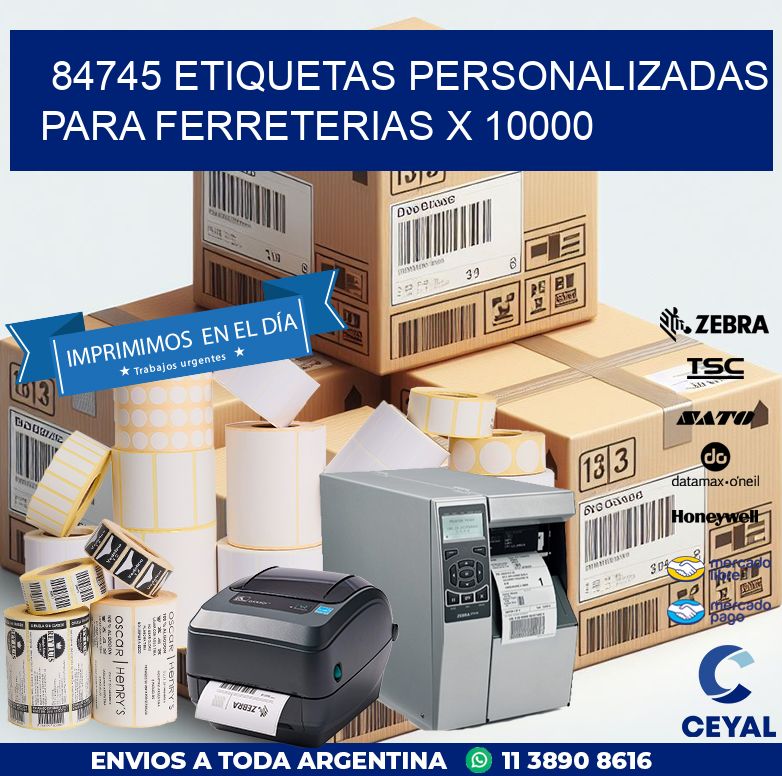 84745 ETIQUETAS PERSONALIZADAS PARA FERRETERIAS X 10000