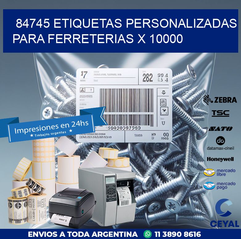 84745 ETIQUETAS PERSONALIZADAS PARA FERRETERIAS X 10000