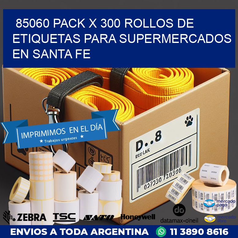 85060 PACK X 300 ROLLOS DE ETIQUETAS PARA SUPERMERCADOS EN SANTA FE