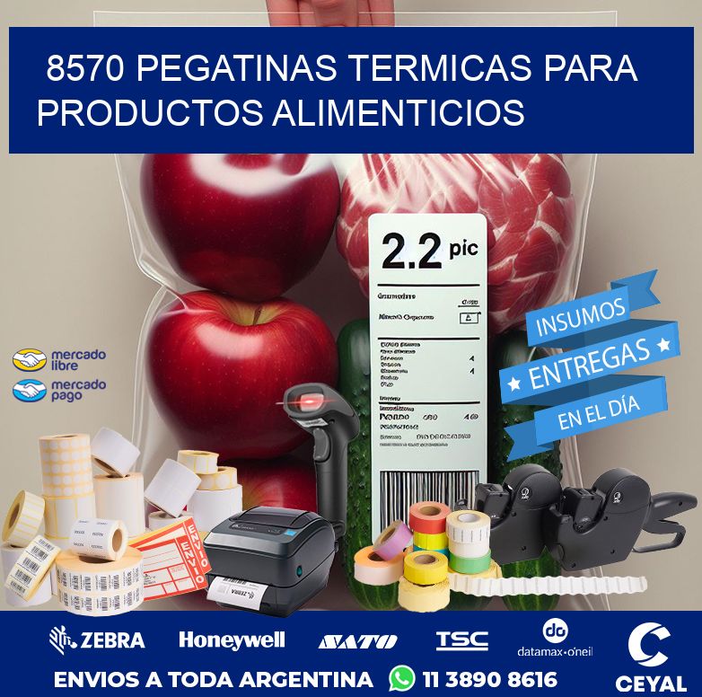 8570 PEGATINAS TERMICAS PARA PRODUCTOS ALIMENTICIOS