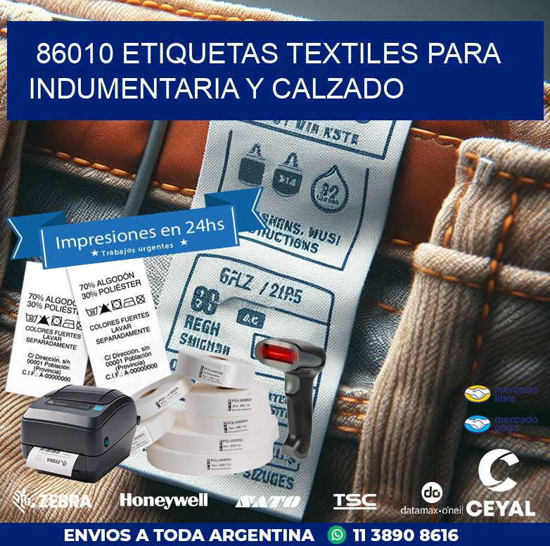 86010 ETIQUETAS TEXTILES PARA INDUMENTARIA Y CALZADO