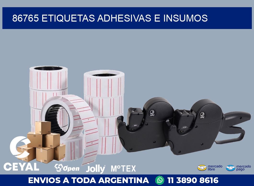 86765 ETIQUETAS ADHESIVAS E INSUMOS