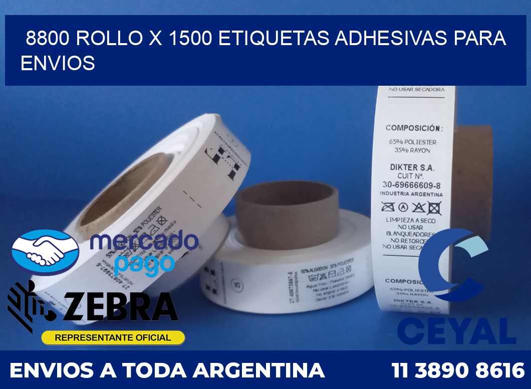 8800 ROLLO X 1500 ETIQUETAS ADHESIVAS PARA ENVIOS