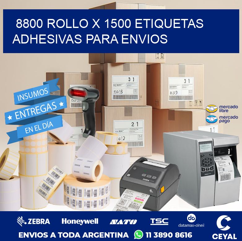 8800 ROLLO X 1500 ETIQUETAS ADHESIVAS PARA ENVIOS