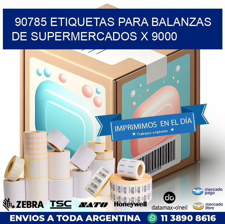 90785 ETIQUETAS PARA BALANZAS DE SUPERMERCADOS X 9000