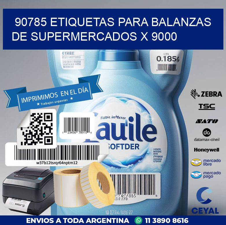 90785 ETIQUETAS PARA BALANZAS DE SUPERMERCADOS X 9000