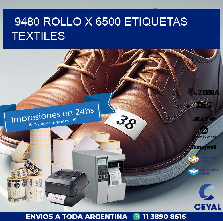 9480 ROLLO X 6500 ETIQUETAS TEXTILES