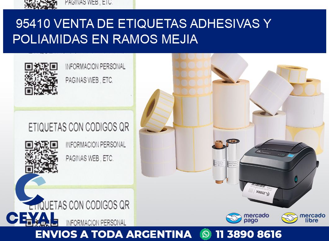 95410 VENTA DE ETIQUETAS ADHESIVAS Y POLIAMIDAS EN RAMOS MEJIA