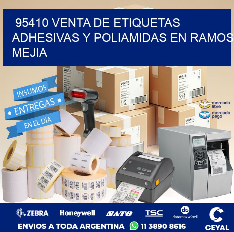 95410 VENTA DE ETIQUETAS ADHESIVAS Y POLIAMIDAS EN RAMOS MEJIA
