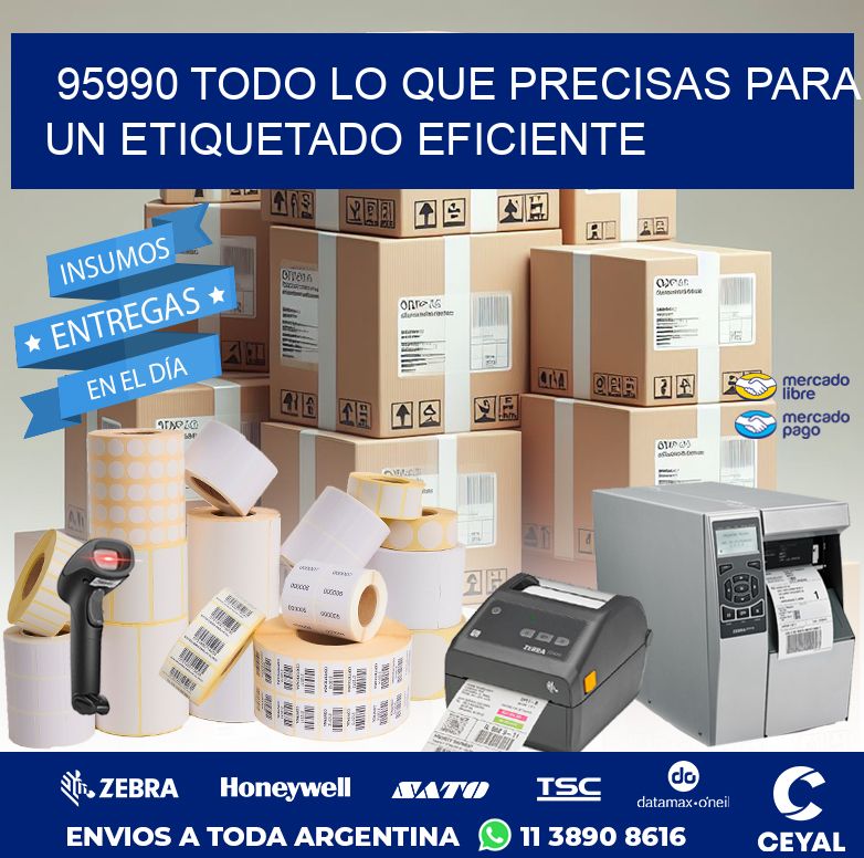 95990 TODO LO QUE PRECISAS PARA UN ETIQUETADO EFICIENTE