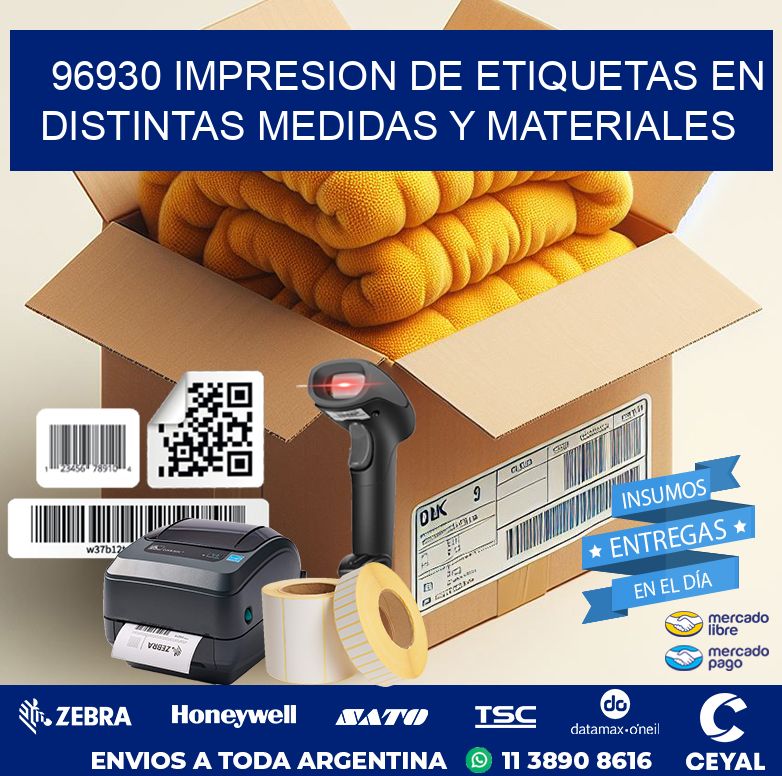 96930 IMPRESION DE ETIQUETAS EN DISTINTAS MEDIDAS Y MATERIALES