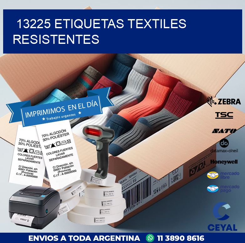 13225 ETIQUETAS TEXTILES RESISTENTES