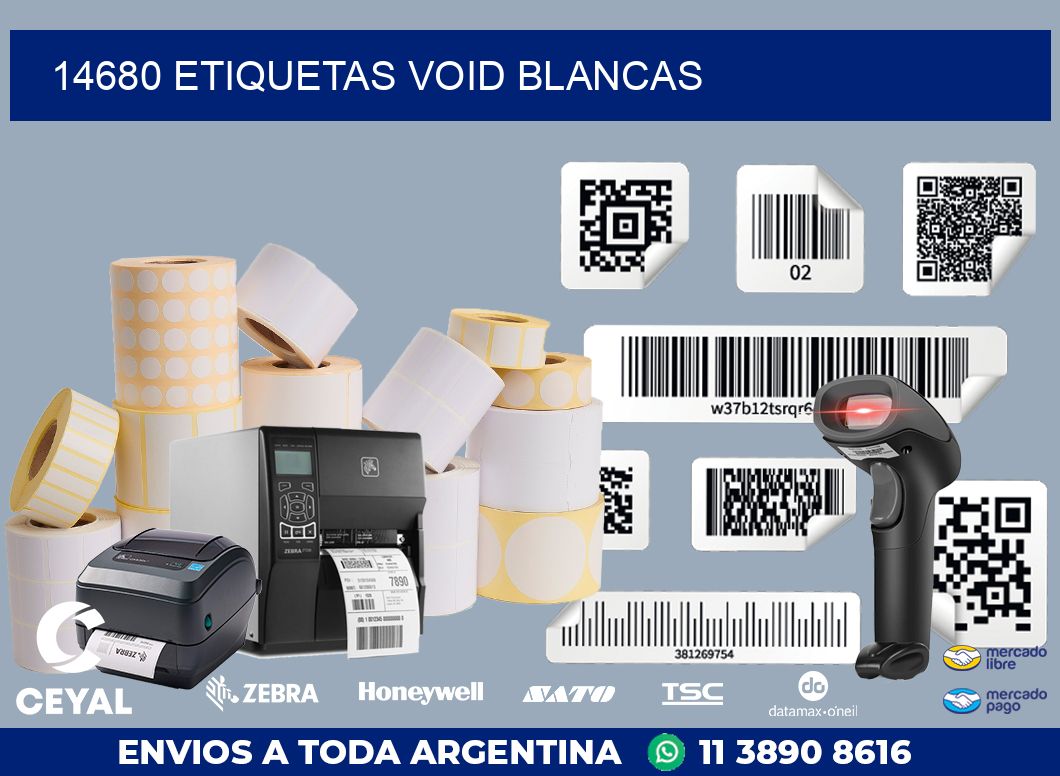 14680 ETIQUETAS VOID BLANCAS