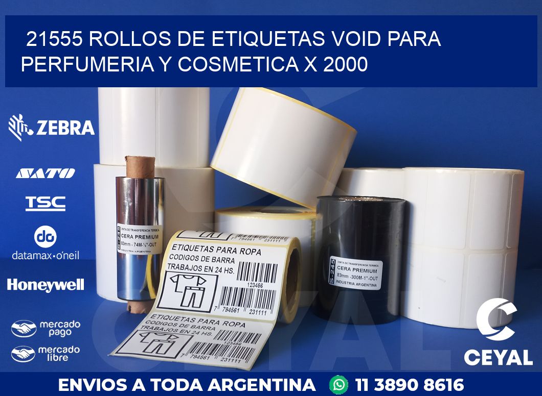 21555 ROLLOS DE ETIQUETAS VOID PARA PERFUMERIA Y COSMETICA X 2000