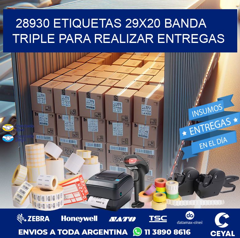 28930 ETIQUETAS 29X20 BANDA TRIPLE PARA REALIZAR ENTREGAS