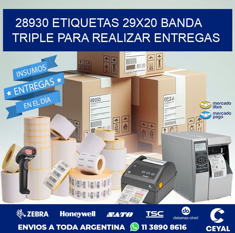 28930 ETIQUETAS 29X20 BANDA TRIPLE PARA REALIZAR ENTREGAS