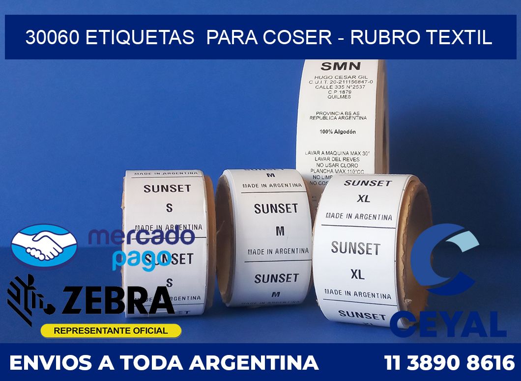30060 ETIQUETAS PARA COSER - RUBRO TEXTIL