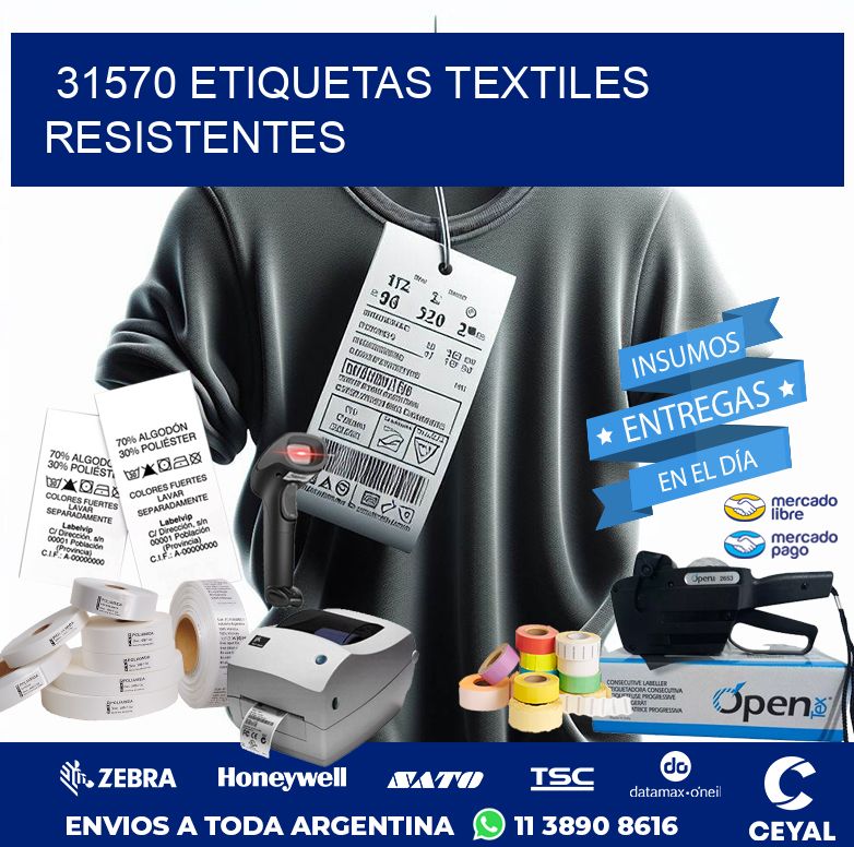 31570 ETIQUETAS TEXTILES RESISTENTES