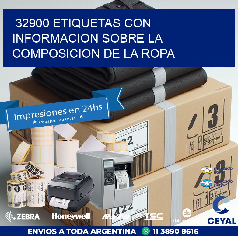32900 ETIQUETAS CON INFORMACION SOBRE LA COMPOSICION DE LA ROPA