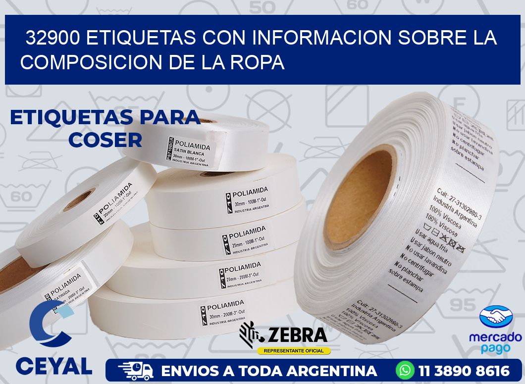 32900 ETIQUETAS CON INFORMACION SOBRE LA COMPOSICION DE LA ROPA