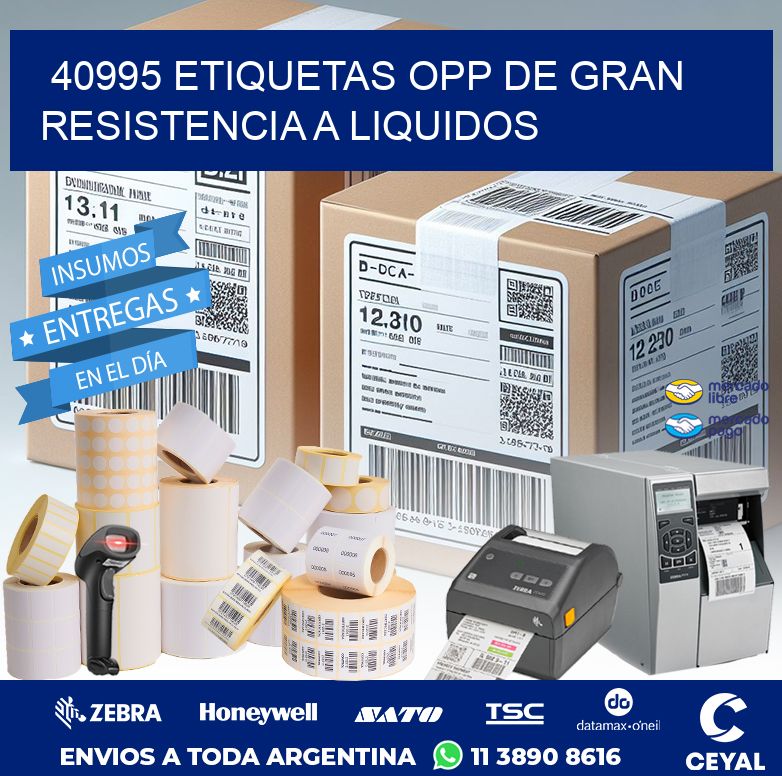 40995 ETIQUETAS OPP DE GRAN RESISTENCIA A LIQUIDOS