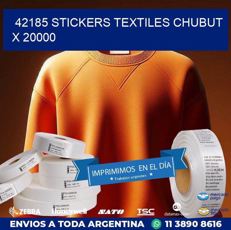 42185 STICKERS TEXTILES CHUBUT X 20000