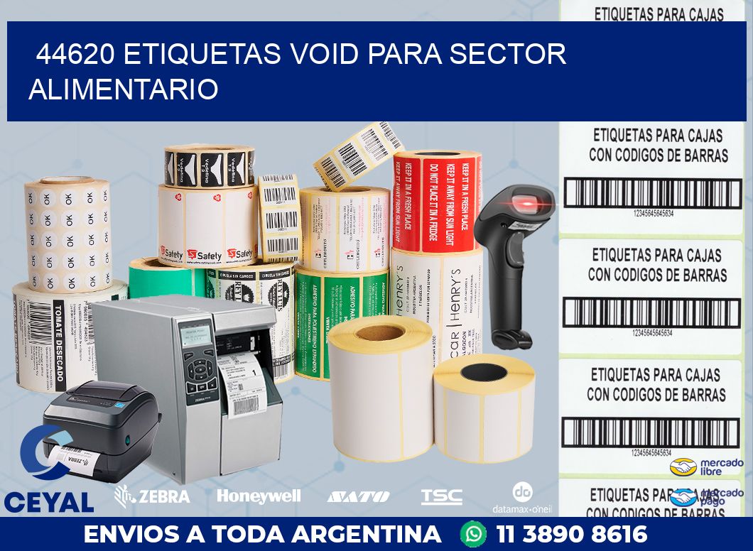 44620 ETIQUETAS VOID PARA SECTOR ALIMENTARIO