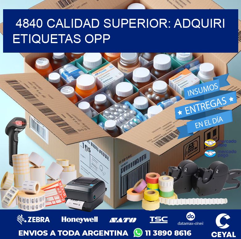 4840 CALIDAD SUPERIOR: ADQUIRI ETIQUETAS OPP
