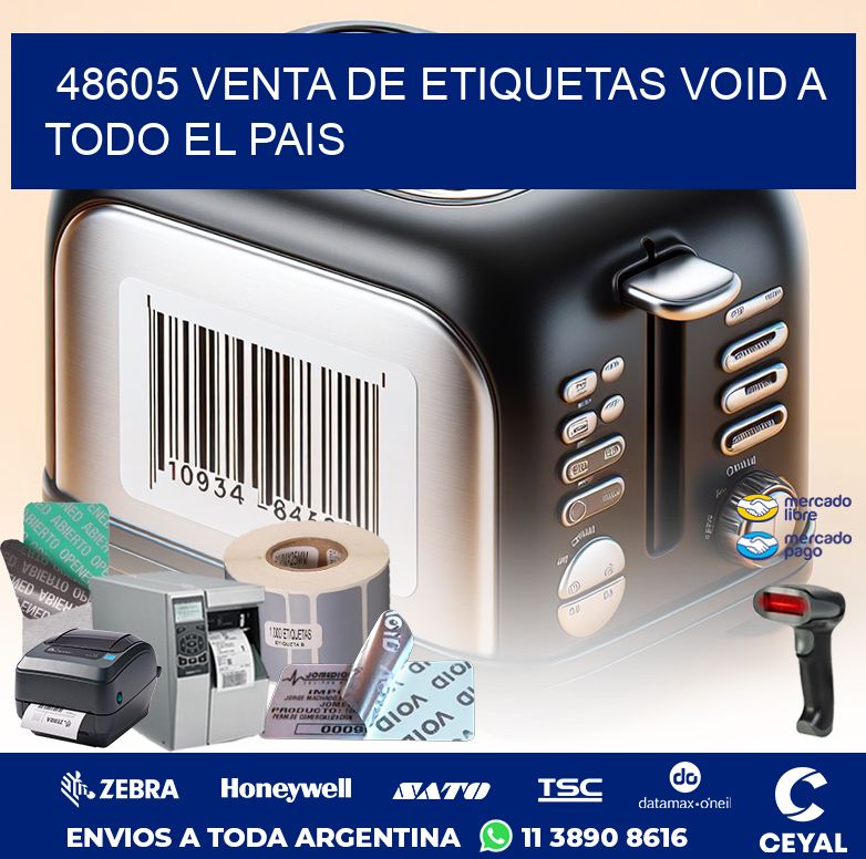 48605 VENTA DE ETIQUETAS VOID A TODO EL PAIS