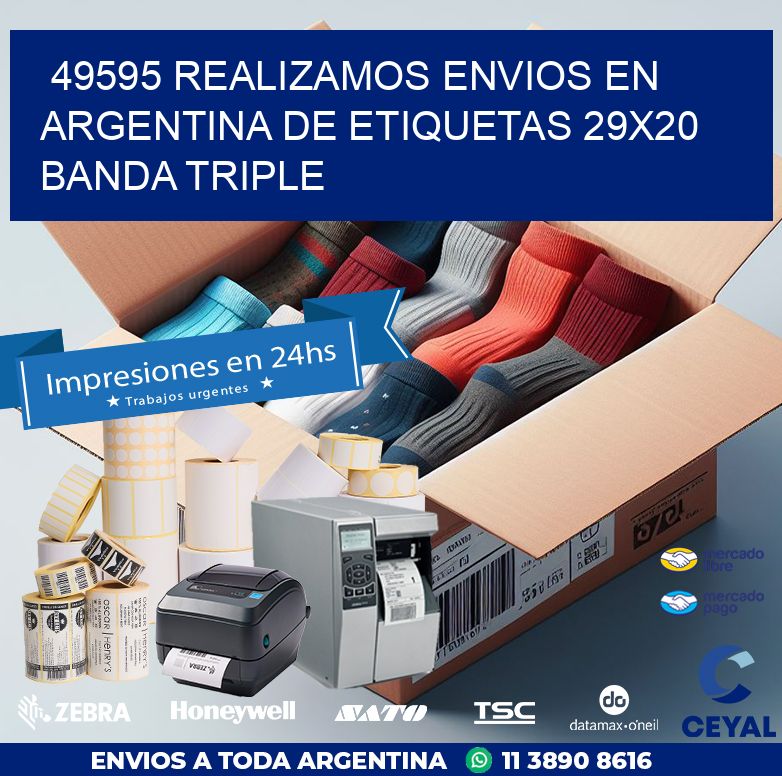 49595 REALIZAMOS ENVIOS EN ARGENTINA DE ETIQUETAS 29X20 BANDA TRIPLE