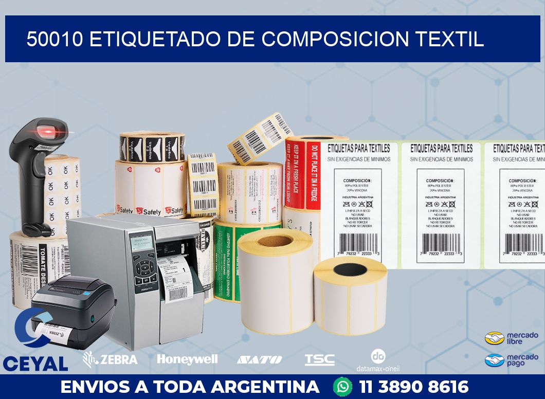 50010 ETIQUETADO DE COMPOSICION TEXTIL