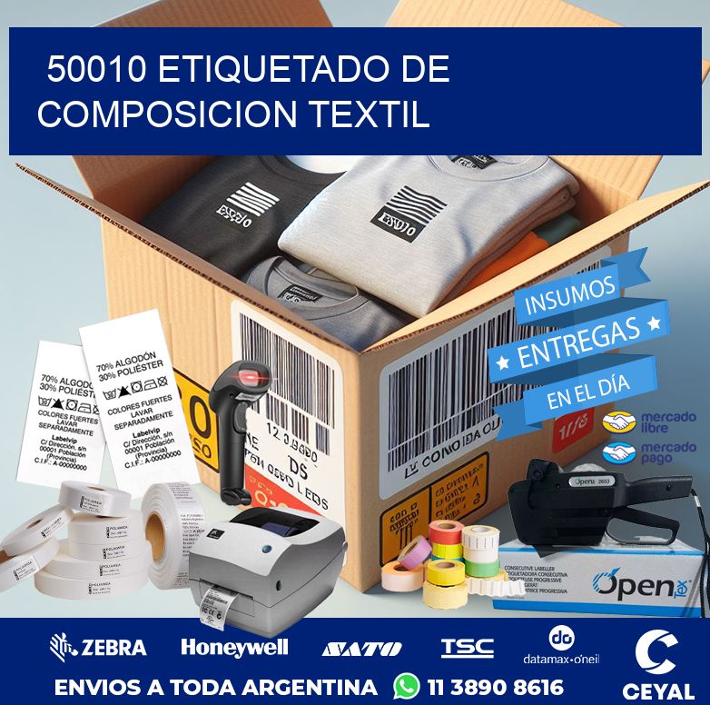 50010 ETIQUETADO DE COMPOSICION TEXTIL