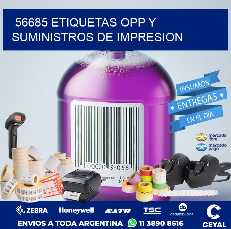 56685 ETIQUETAS OPP Y SUMINISTROS DE IMPRESION