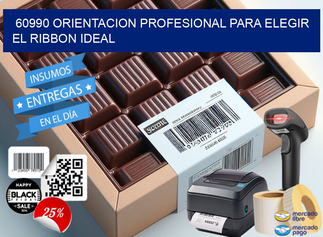 60990 ORIENTACION PROFESIONAL PARA ELEGIR EL RIBBON IDEAL