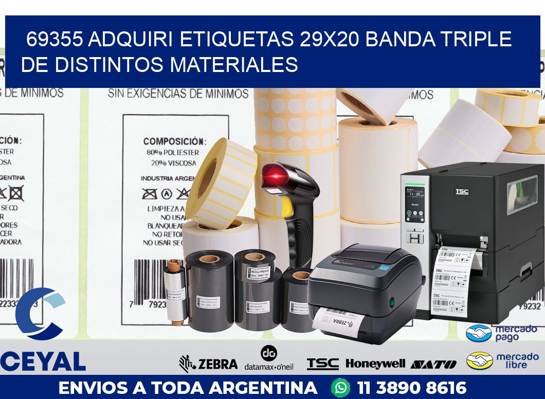 69355 ADQUIRI ETIQUETAS 29X20 BANDA TRIPLE DE DISTINTOS MATERIALES
