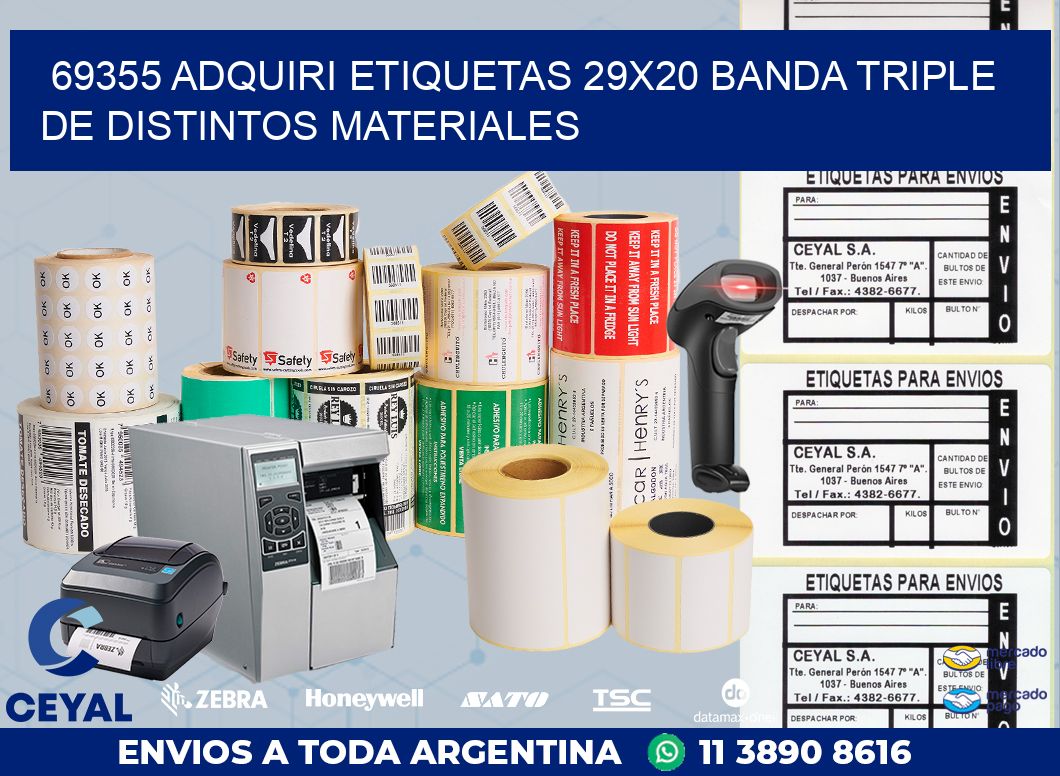 69355 ADQUIRI ETIQUETAS 29X20 BANDA TRIPLE DE DISTINTOS MATERIALES