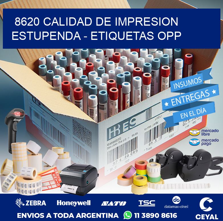8620 CALIDAD DE IMPRESION ESTUPENDA - ETIQUETAS OPP