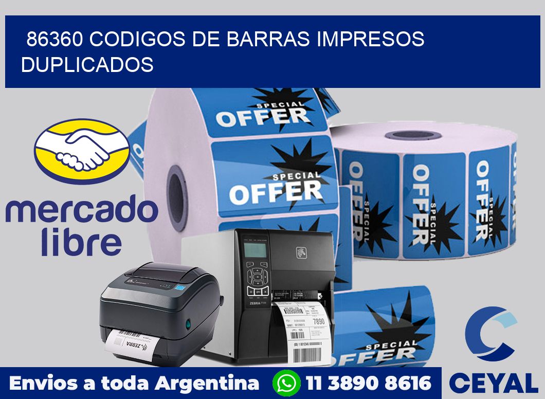86360 codigos de barras impresos duplicados