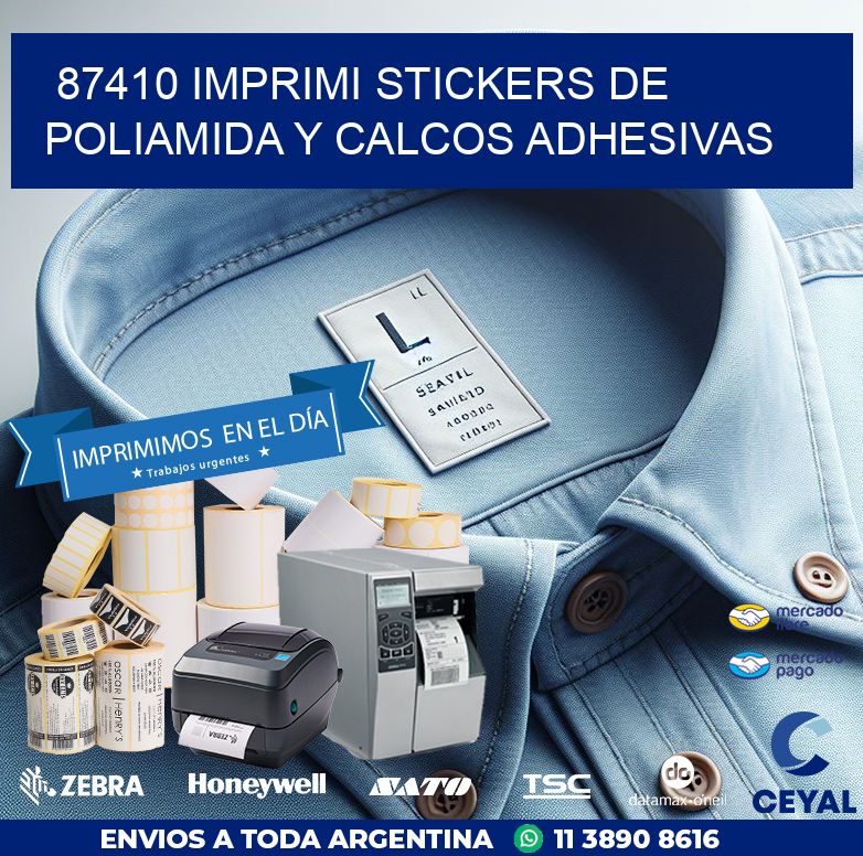 87410 IMPRIMI STICKERS DE POLIAMIDA Y CALCOS ADHESIVAS