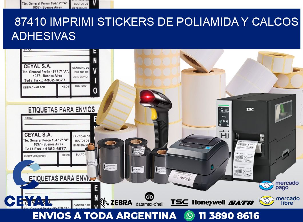 87410 IMPRIMI STICKERS DE POLIAMIDA Y CALCOS ADHESIVAS