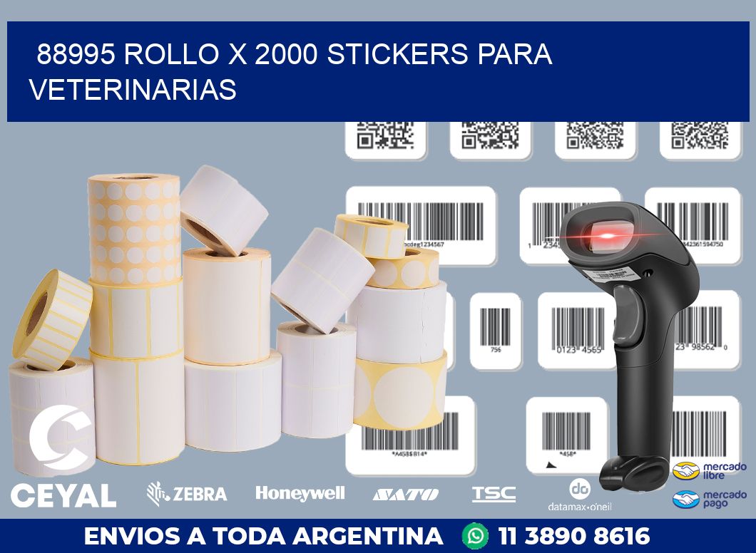 88995 ROLLO X 2000 STICKERS PARA VETERINARIAS