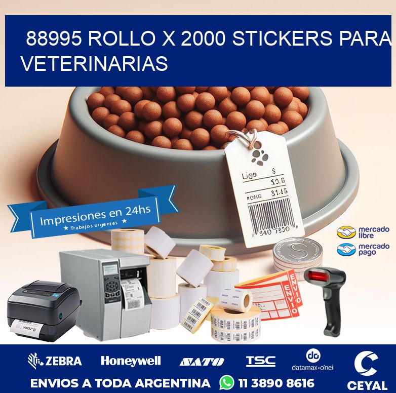 88995 ROLLO X 2000 STICKERS PARA VETERINARIAS