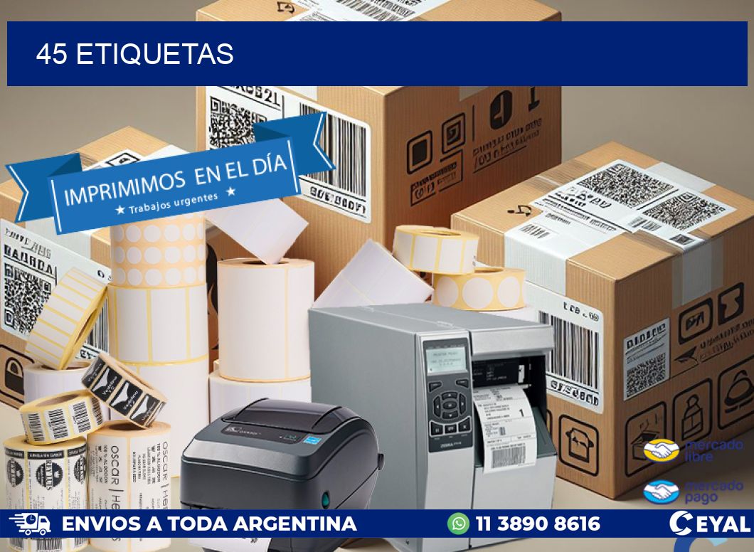 45 ETIQUETAS