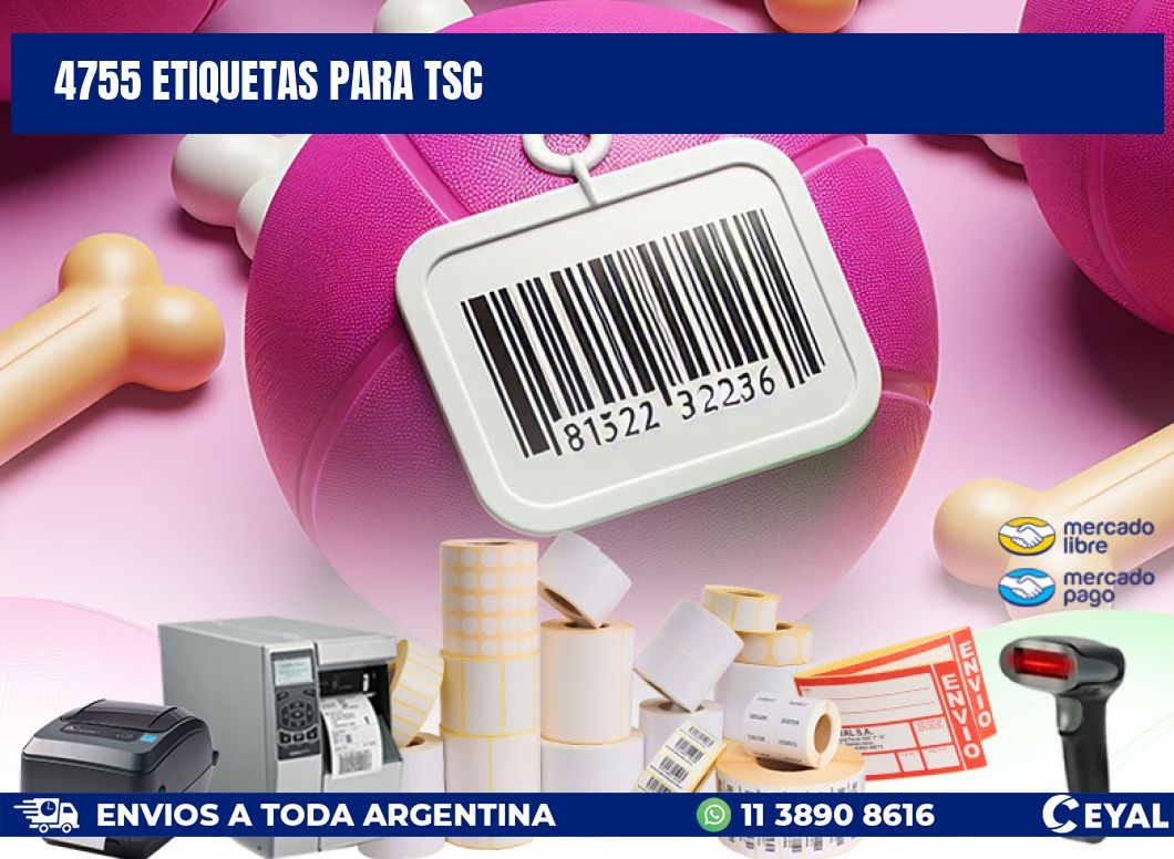 4755 ETIQUETAS PARA TSC