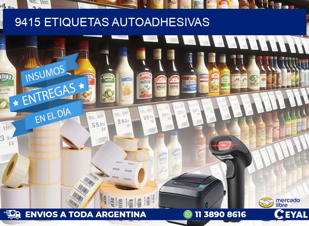 9415 ETIQUETAS AUTOADHESIVAS