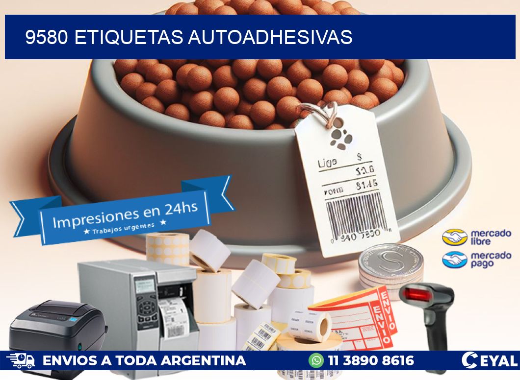 9580 ETIQUETAS AUTOADHESIVAS