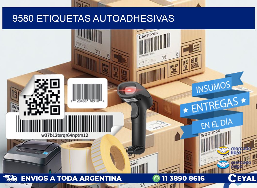 9580 ETIQUETAS AUTOADHESIVAS